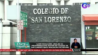 Ilang magulang, umalma sa pinapipirmahang waiver ng Colegio De San Lorenzo bago makakuha... | SONA