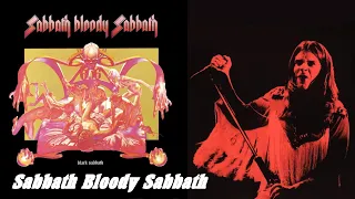 BLACK SABBATH - Sabbath Bloody Sabbath (with lyrics + HD)