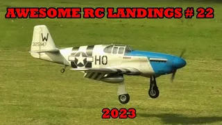 AWESOME RC LANDINGS - WW2 FIGHTERS LANDING COMPILATION - TBOBBORAP1 # 22 - 2023
