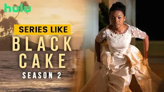 Black Cake Season 2 - Top 7 Series Like 'Black Cake' you must watch