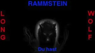 Rammstein - Du hast - Extended Wolf