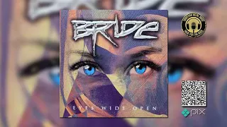 Bride | 2023 | Eyes Wide Open (Full EP)