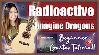 Radioactive - Imagine Dragons Beginner Guitar Lesson Tutorial EASY [ Chords Strumming & Play-Along ]