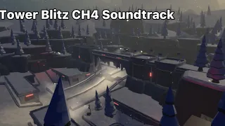 Tower Blitz Chapter 4 Soundtrack