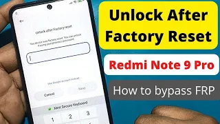 Unlock after factory reset Redmi Note 9 Pro || xiaomi redmi note 9 pro verifying your account FRP