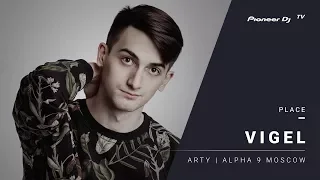 VIGEL /ARTY | Alpha 9 Moscow/ @ Pioneer DJ TV | Moscow