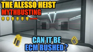 [PAYDAY 2] Mythbusting: Can the Alesso Heist be ECM rushed...?