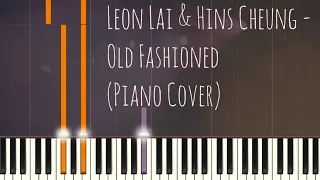 黎明 Leon Lai & 張敬軒 Hins Cheung - Old Fashioned | Piano Pop Song Tutorial  琴譜 Sheet
