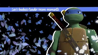 Leo's badass/leader/mom moments [TMNT S2]