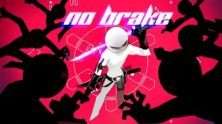 NO BRAKE Collab (hosted by JH)