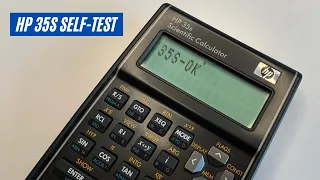 HP 35S Scientific Calculator Self-test / Self Test / Test Procedure