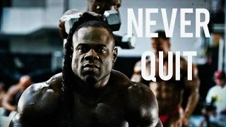 Bodybuilding motivation - NEVER QUIT