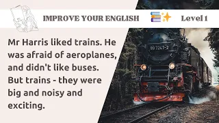 Learn English Through Story | Graded Reader Level 1 🔥 | Improve Your English | The Night Train