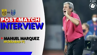 Manolo Marquez's Post Match Interview | Hyderabad FC vs Kerala Blasters FC | ISL Final 2022