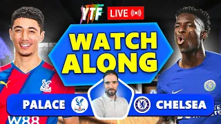 Crystal Palace 1-3 Chelsea LIVE WATCHALONG