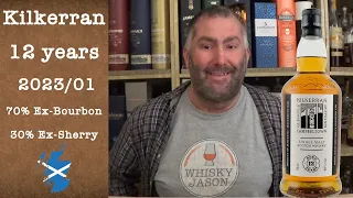 Kilkerran aged 12 years (2023/01) - 70% Ex-Bourbon & 30% Ex-Sherry Casks Review by WhiskyJason