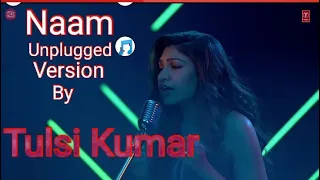 Naam (Unplugged Version) by Tulsi Kumar | Indie Hain Hum Season 2 | Episode: 3