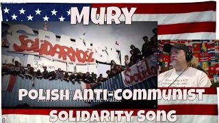 Polish Anti-Communist Solidarity Song - Mury - REACTION - First time hearing ofcourse.
