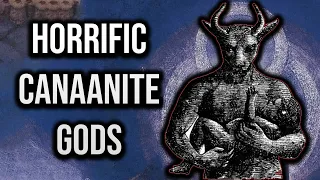 Horrific Canaanite Gods: Ancient Religion Explained