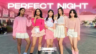 [KPOP IN PUBLIC] LE SSERAFIM - (르세라핌) ‘Perfect Night’ | Dance Cover by FANTACIA PH