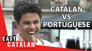 Can Portuguese Speakers Understand Catalan? | Easy Catalan 99