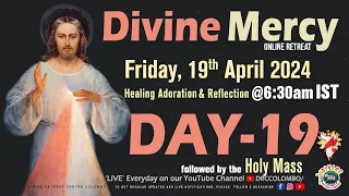 (LIVE) DAY - 19, Divine Mercy Online Retreat | Friday | 19 April 2024 | DRCC