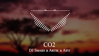 DJ Smash & Artik & Asti  - CO2