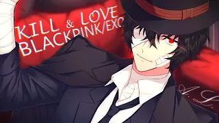 「ＡＭＶ| Аниме клип」 - KILL THIS LOVE SHOT (BLACKPINK/EXO)