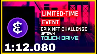 Asphalt 9 | Touch Drive | EPIK NFT Challenge | 1:12.080 | Uptown | Lykan Hypersport