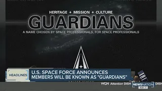 U.S. Space Force announces members will be known as "Guardians"