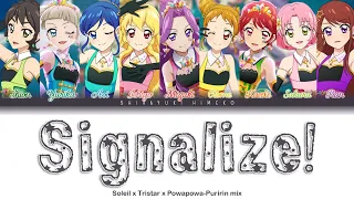 Signalize! | STAR☆ANIS mix | Full ROM / KAN / ENG Color Coded Lyrics