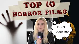 My Top 10 Horror Movies OF ALL TIME