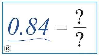 0.84 as a Fraction (simplified form)