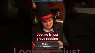 Looting is just graverobbing... #dnd #dungeonsanddragons #ttrpg