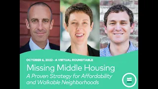 Missing Middle Housing: A Proven Strategy for Affordability and Walkable Neighborhoods