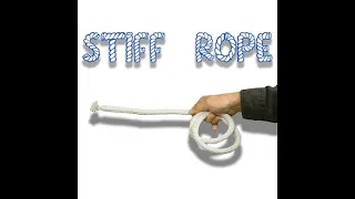 Magic Stiff Rope