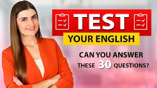 English Level Quiz! Can you pass? 30 Challenging Questions for ALL Levels