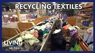 How Remains LLC Recycles Textiles | Living St. Louis