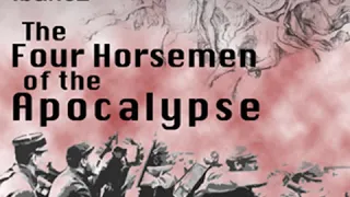 The Four Horsemen of the Apocalypse by Vicente BLASCO IBÁÑEZ Part 2/3 | Full Audio Book