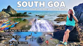 Goa Trip | South Goa Tour Plan | Goa Best Places to Visit & Stay | South Goa Travel Guide | Goa Tour