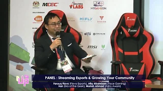 LEVEL UP KL 2018 - Streaming Esports & Growing Your Community