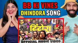 Dhindora | Official Music Video | BB Ki Vines Reaction  ! Dhindora song Reaction video  !!