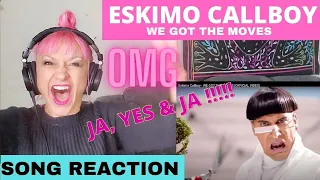 Eskimo Callboy  "We Got The Moves" REACTION & ANALYSIS