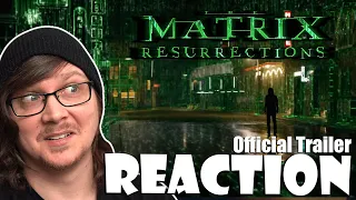 THE MATRIX RESURRECTIONS - Official Trailer Reaction! MATRIX 4 | HBO MAX