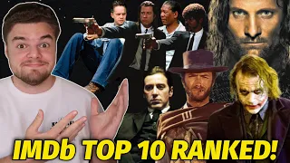 IMDb Top 10 Movies RANKED!