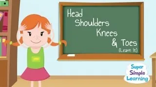 Head Shoulders Knees & Toes (Learn It) | Follow Along | Super Simple Songs