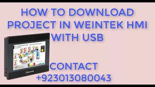 HOW TO DOWNLOAD PROJECT IN WEINTEK HMI WITH USB