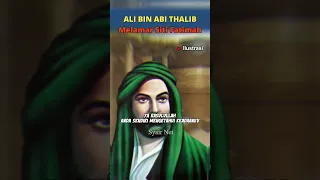 Kesederhanaan Ali Bin Abi Thalib Melamar Fatimah Putri Rasulullah