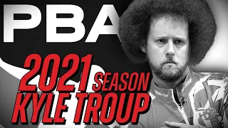 2021 PBA Tour Season Highlights | Kyle Troup