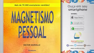 Audiolivro | Magnetismo Pessoal